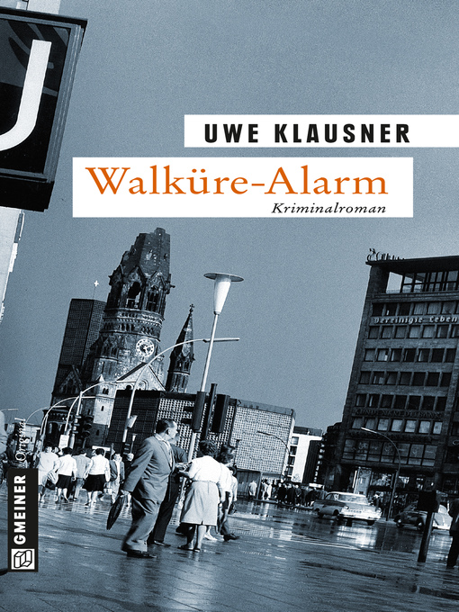 Title details for Walküre-Alarm by Uwe Klausner - Available